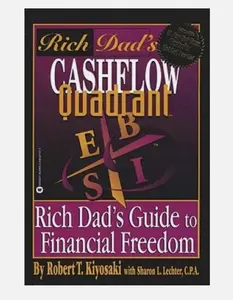 Rich Dad's Cashflow Quadrant: Rich Dad's Guide to Financial Freedom - GOOD BOOK