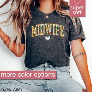 Floral Midwife Shirt, Maternity Shirts, Nurse Midwife Gift, Home Birth Gifts, Student Midwife Tshirt, Pregnancy T-Shirt, Midwifery Tshirts ygoj6l0k40ai