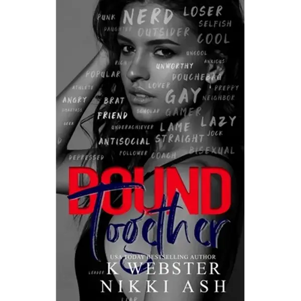 Bound Together: a New Adult Why Choose Romance - Paperback