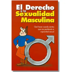 The Right to Male Se**uality (El Derecho) (Spanish Edition) --  Frank Suarez - Paperback