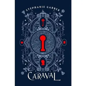 Caraval Collector's Edition -- Stephanie Garber, Hardcover