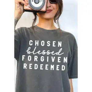 Chosen Blessed Forgiven Redeemeed Screen Print Transfer