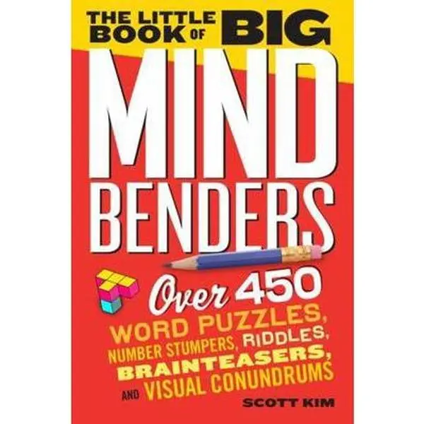 USED Book - The Little Book of Big Mind Benders: Over 450 Word Puzzles, Number Stumpers, Riddles, Brainteasers, and Visual Conundrums by Kim, Scott (Paperback) - english