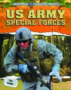USED-U.S. Army Special Forces by Cooke, Tim (Library Binding)
