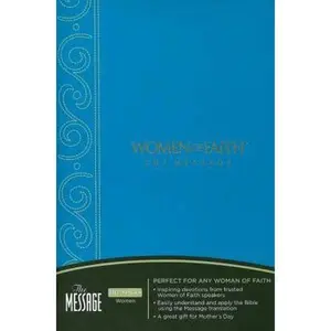 USED-Women of Faith The Message Bible by Women Of Faith (Hardcover)