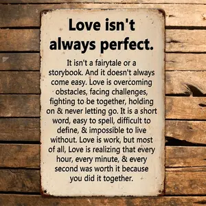 2D Flat, Vintage Metal Wall Art Sign - Funny Love Quote Decoration with "Love Isn't Always Perfect" Saying - Rustic Tinplate Poster for Home, Office, Cafe, for Man Cave
