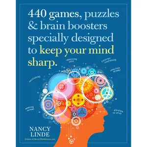 440 Games, Puzzles & Brain Boosters Specially Designed to Keep Your Mind Sharp by Nancy Linde [Paperback Book]