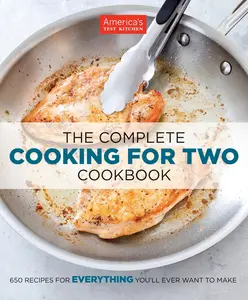 USED-The Complete Cooking For Two Cookbook by Americas Test Kitchen (Paperback)