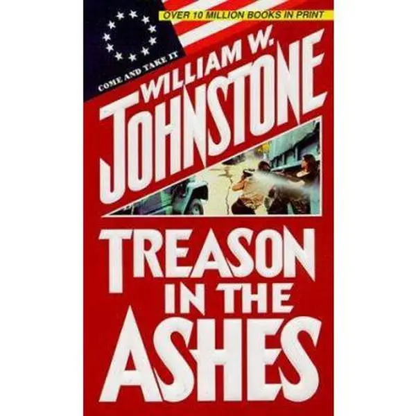 USED-Treason In The Ashes by William W. Johnstone (Unknown)