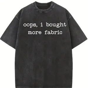 Oops I Bought More Fabric Shirt, Comfort Colors® Funny Sewing Shirt, Fabric Lover Gift, Sewing Lover Gift, Quilter Gift, Seamstress Gift Tee