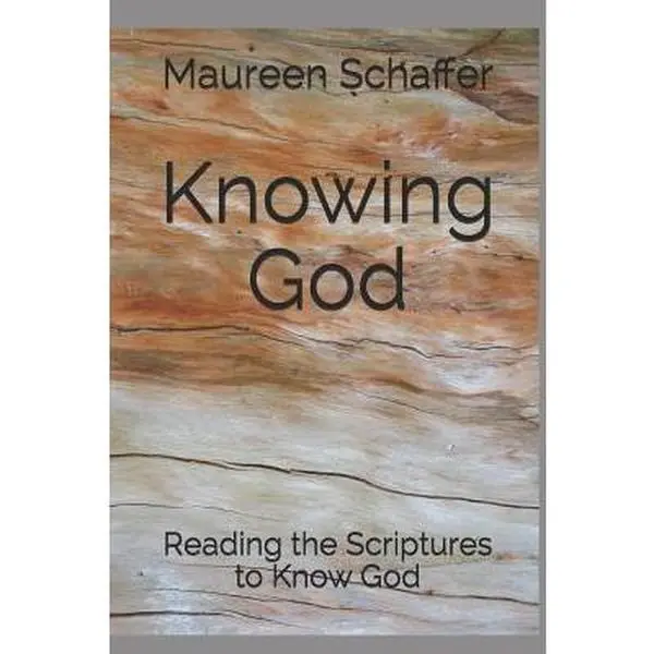 USED Book - Knowing God: Reading the Scriptures to Know God by Schaffer, Maureen (Paperback) - english