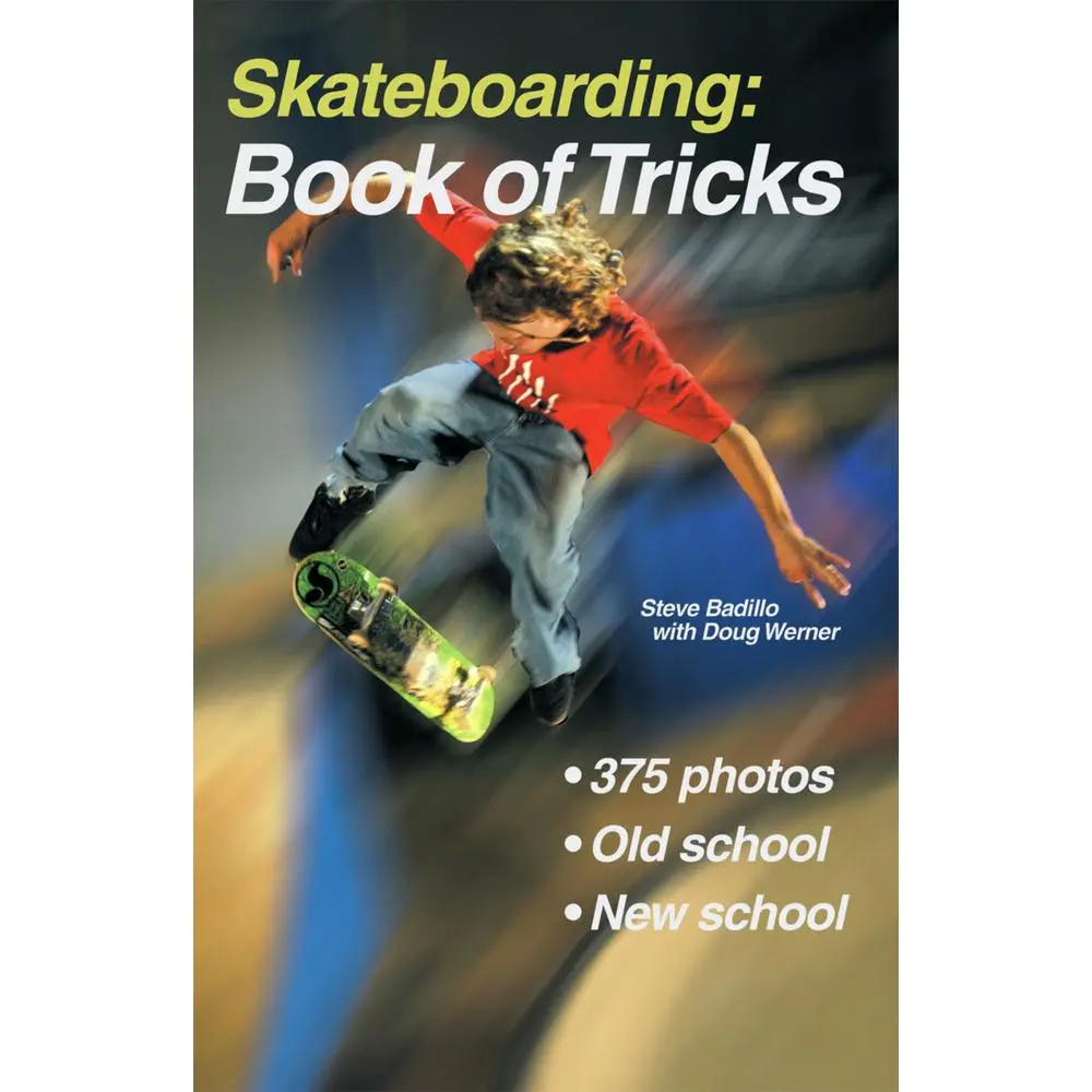 Used Skateboarding Book - "Book of Tricks" by Steve Badillo, Paperback, English - Old School & New School Skateboarding Guide
