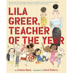 Lila Greer, Teacher of the Year (The Questioneers) Hardcover – Picture Book, November 7, 2023