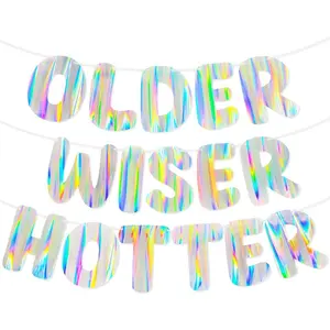 Iridescent Older Wiser Hotter Banner, Pre-Strung Funny Birthday Decorations for Women Gift, Cute Party Sign for 30th 40th 50th 60th 70th 80th Photobooth Backdrop