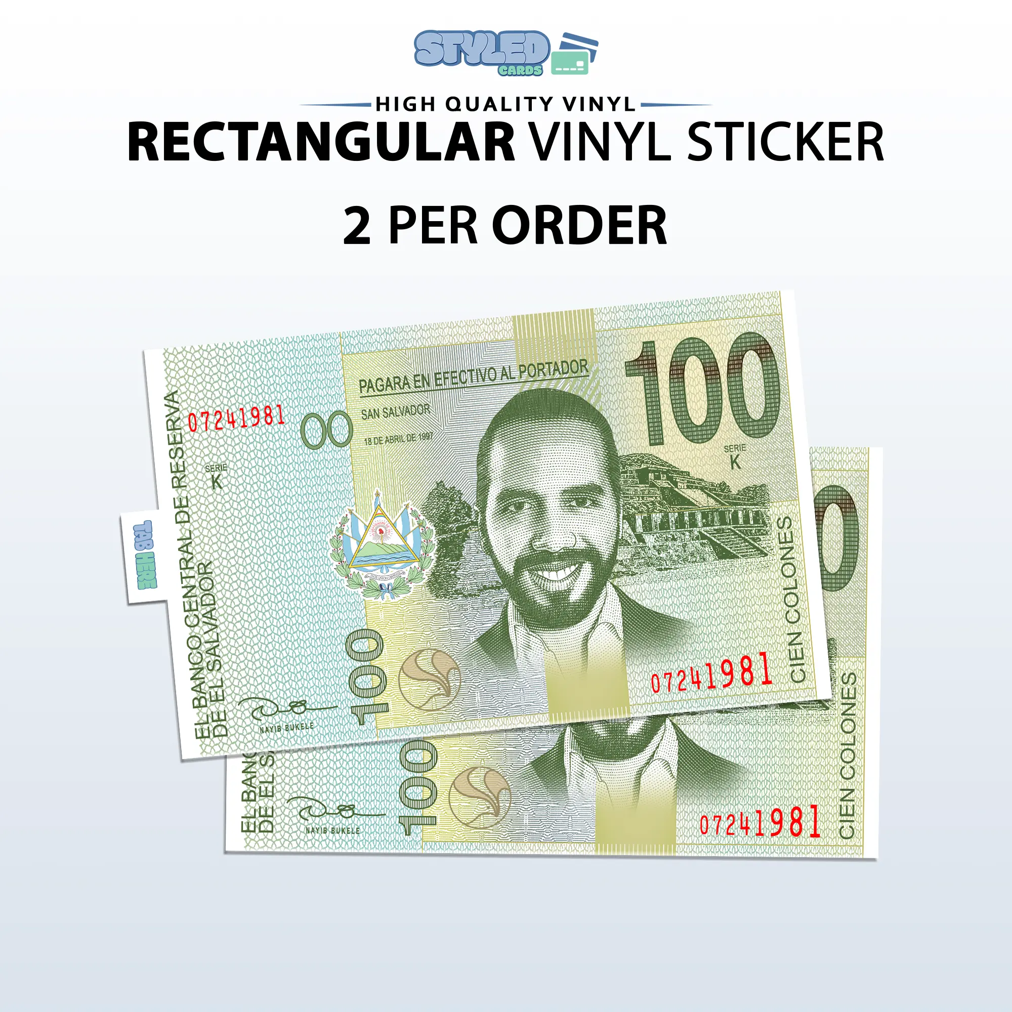 bukele 100 colones rectangle vinyl sticker high quality vinyl and UV ink