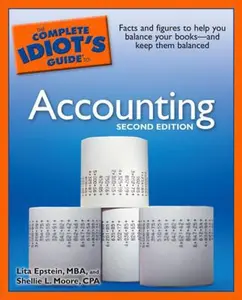 USED-The Complete Idiot's Guide to Accounting, 2nd Edition by Lita Epstein MBA (Paperback)