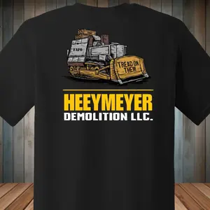 Heeymeyer demolition llc shirt  Man Menswear Tshirt Casual killdozer