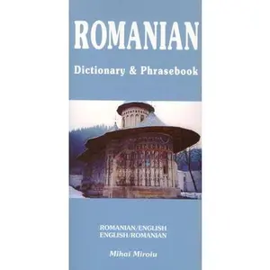 USED-Romanian-English/English-Romanian Dictionary & Phrasebook by Miroiu, Mihai (Paperback)
