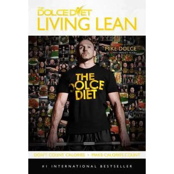 USED-The Dolce Diet: Living Lean by Dolce, Mike (Paperback)