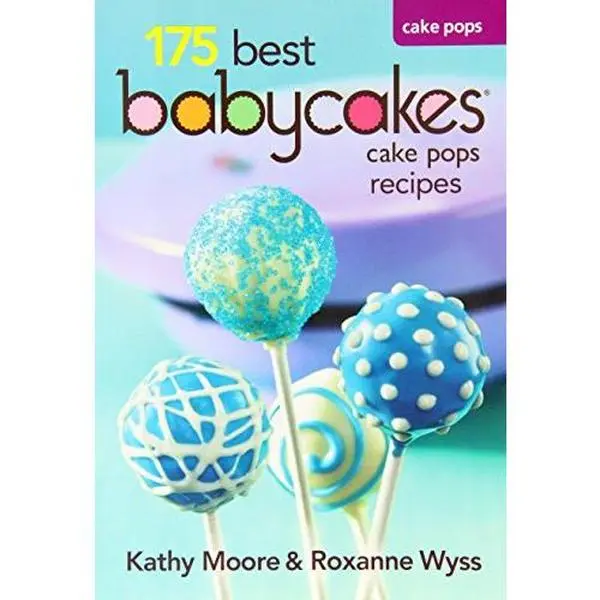 USED Book - Babycakes Cake Pop Cookbook - 175 Best Cake Pop Maker Recipes by Moore, Kathy (Paperback)