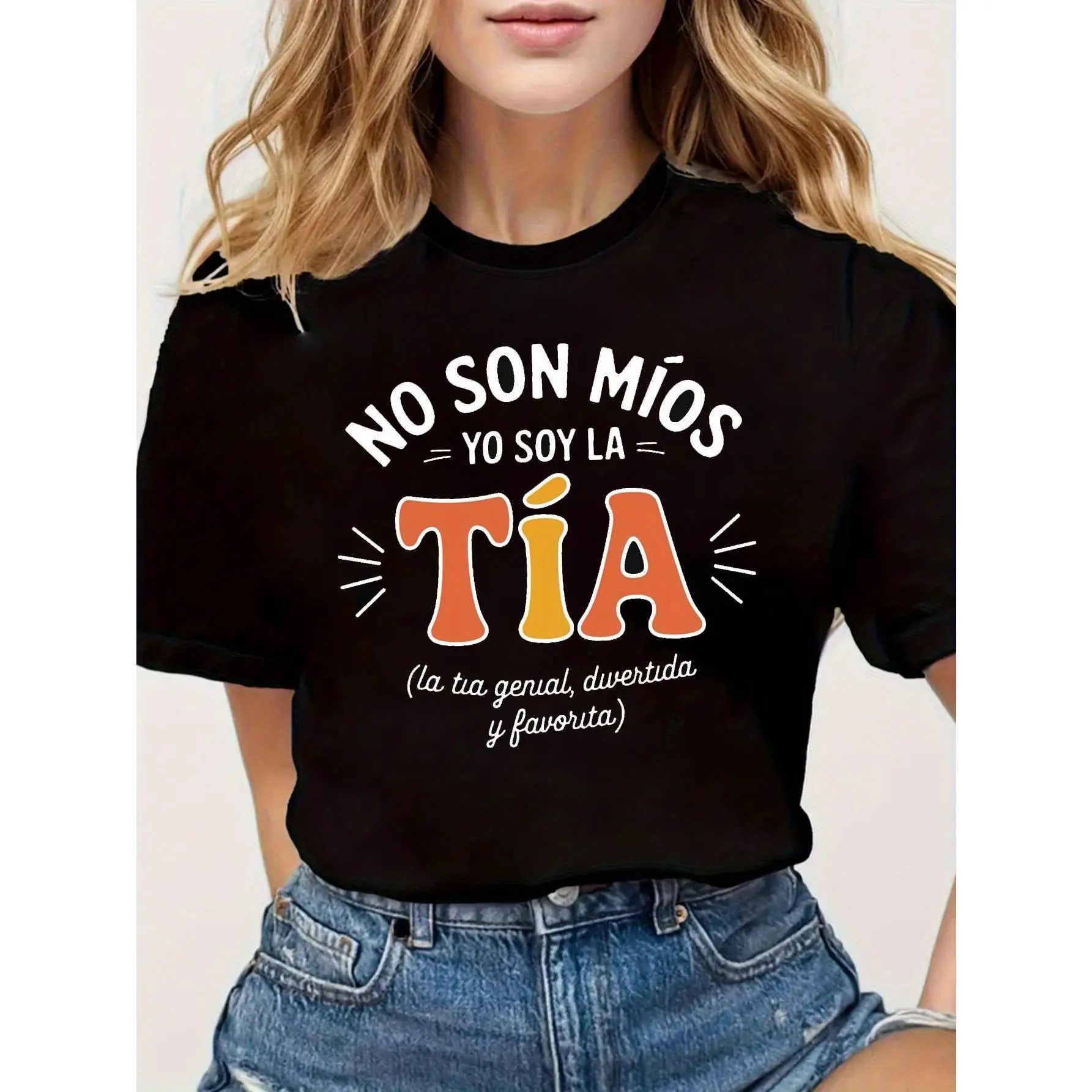 NO SON Mios YO SOY LA Tia Letter Print T-Shirt, Short Sleeve Crew Neck Casual Top for Summer & Spring, Women'S Clothing