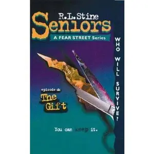 USED-The Gift (Fear Street Seniors, No. 6) by R. L. Stine (Paperback)