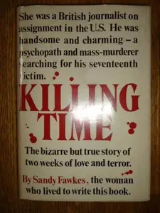 USED Book - Killing time by Sandy Fawkes (Hardcover) - english