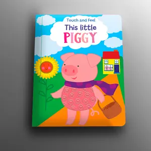 Interactive Touch and Feel Children's Book: This Little Piggy, Fun Textures, Counting Rhyme, 6.25x8.25 In, 10 Pages, Early Learning