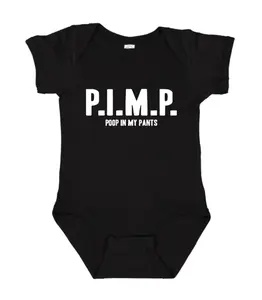 PIMP Poop in My Pants Onesie, Funny Baby Bodysuit, Newborn Gift Baby Bodysuit, Cotton Baby Clothes