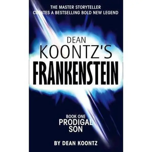 USED-Prodigal Son (Dean Koontz's Frankenstein, Book 1) by Dean Koontz (Paperback)