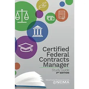 USED Book - Certified Federal Contracts Manager Study Guide (3rd Edition) by NCMA (Paperback) - English