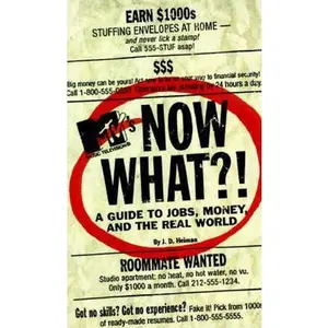USED-MTV's Now What?! a Guide to Jobs, Money and the Real World by Music Television Video Staff (Paperback)