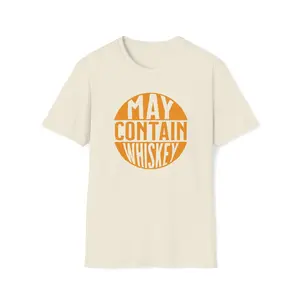 May Contain Whiskey Softstyle T-Shirt