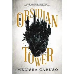 USED-The Obsidian Tower by Caruso, Melissa (Paperback)