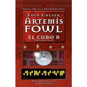USED-El Cubo B: Artemis Fowl Numero 3 (the Eternity Code) by Colfer, Eoin (Paperback)
