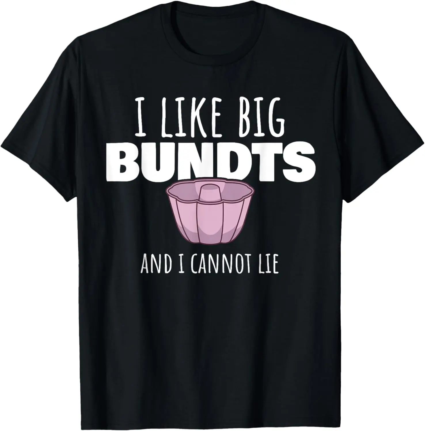 Women's 100% Cotton Short-Sleeve Casual Fit Graphic T-Shirt - Vintage Round Neck Top for Big Bundt Cake Lovers with Funny Baking Pastry Chef Design