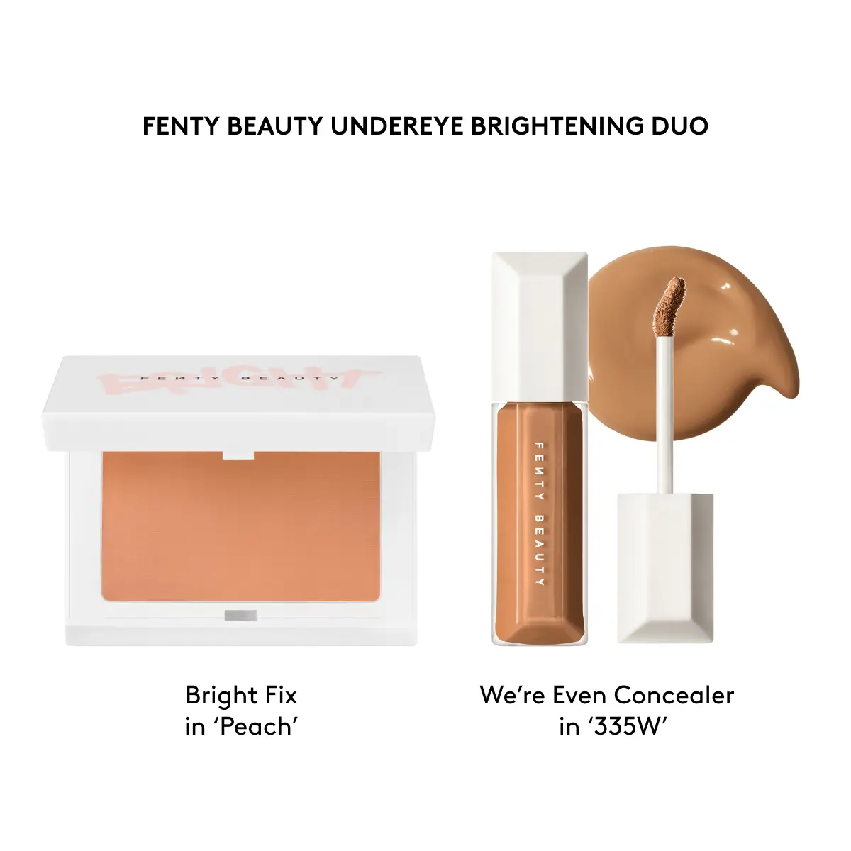 BRIGHT FIX PEACH + WE'RE EVEN CONCEALER 335W