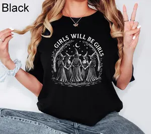 Comfort Colors Girls Will Be Girls Witch Shirt, Funny Witchy Graphic Tee, Vintage Halloween Women's Shirt, Witchy Vibes Apparel, Spooky Season Outfit, Cute Feminist Witch T Shirt for Women & Men