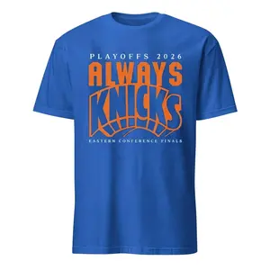 Playoffs 2026 Always Knicks Eastern Conference Finals Shirt, Fashion Gildan Crewneck Top