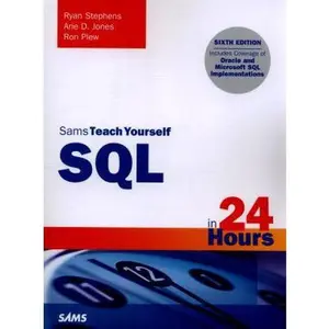 USED-SQL in 24 Hours, Sams Teach Yourself by Stephens, Ryan (Paperback)
