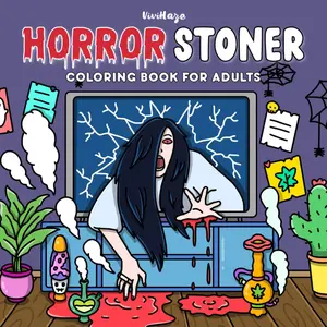 Horror Stoned Coloring Book: Creepy and -Infused Trippy Designs Featuring Horror Icons, 420 Elements, and Psychedelic Vibes - Perfect for Horror ... Lovers Seeking Relaxation and Stress Relief