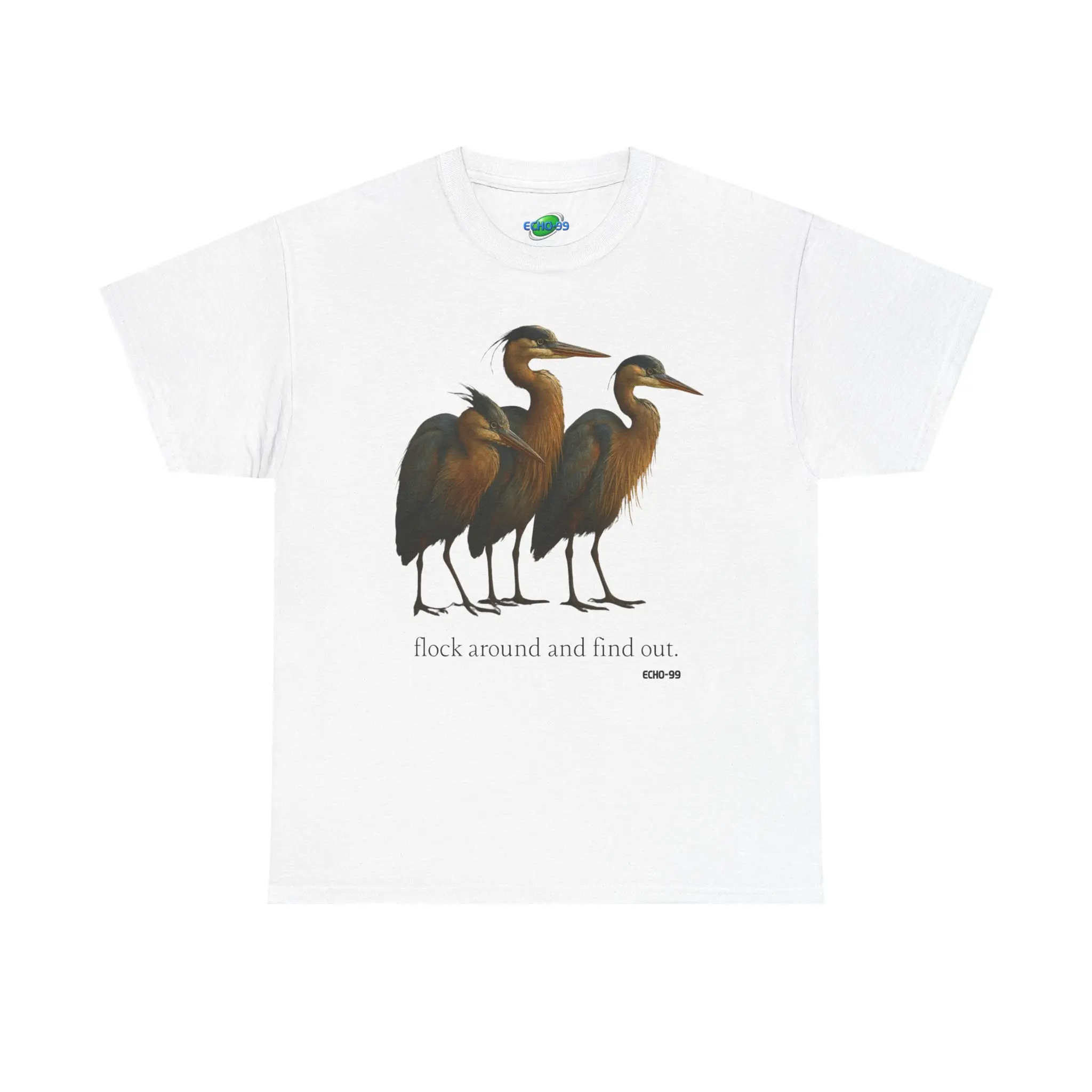 Bird Shirt - Great Blue Heron - Flock Around And Find Out - Casual Cotton - Y2K Classic Fabric