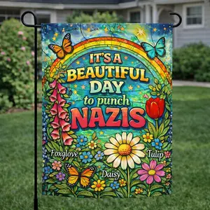 Beautiful Day to Punch Nazis Yard Flag – Colorful Protest Garden Flag, Rainbow Floral Activist Lawn Décor
