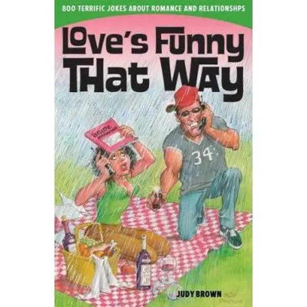 USED Book - Love's Funny that Way: 800 Terrific Jokes About Romance and Relationships by Judy Brown (Paperback) - english
