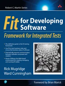 USED-Fit for Developing Software: Framework for Integrated Tests by Mugridge, Rick (Paperback)