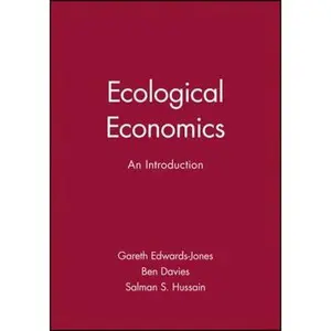 USED-Ecological Economics: An Introduction by Edwards-Jones, Gareth (Paperback)