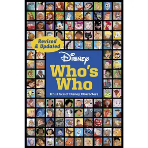 Disney Who's Who (Revised & Updated): An A to Z of Disney Characters -- Disney Books - Paperback