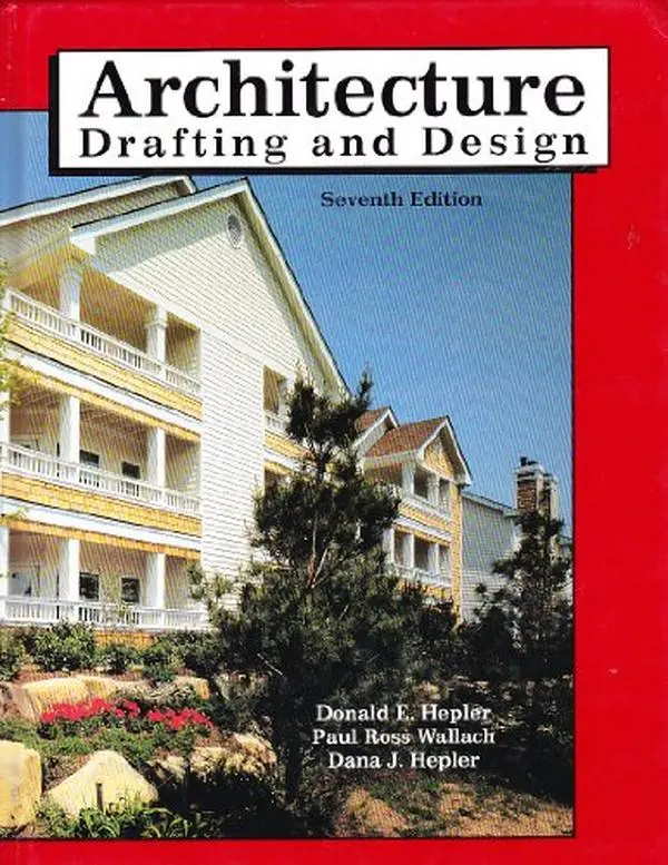 USED-Architecture: Drafting and Design, Seventh Edition by McGraw-Hill Staff (Hardcover)