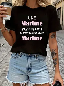 Women's French Phrase T-Shirt _Une Martine Pas Chi