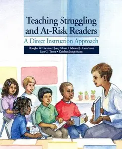 USED-Teaching Struggling and At-Risk Readers: A Direct Instruction Approach by Douglas W. Carnine (Paperback)